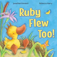 Ruby Flew Too!: (Ruby, In her own time) - Ruby Flew Too!: (Ruby, In her Own Time)