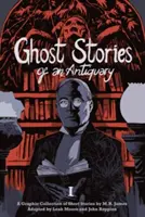 Strašidelné príbehy starožitníka, 1. diel - Ghost Stories of an Antiquary, Volume 1