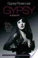 Cigánsky jazyk: A Memoir (Spomienky) - Gypsy: A Memoir