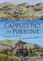 Cappuccino a kaša - Cappuccino and Porridge