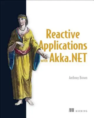 Reaktívne aplikácie s Akka.Net - Reactive Applications with Akka.Net
