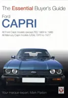 Základný sprievodca kupujúceho Ford Capri - Essential Buyers Guide Ford Capri