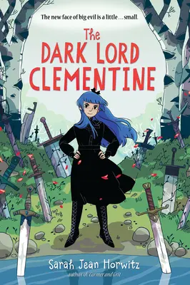 Temný lord Clementine - The Dark Lord Clementine