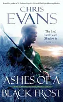 Popol čierneho mrazu - Tretia kniha Železných elfov - Ashes of a Black Frost - Book Three of The Iron Elves
