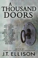 Tisíc dverí: Antológia mnohých životov - A Thousand Doors: An Anthology of Many Lives