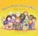 Zvláštni ľudia Zvláštne spôsoby - Special People Special Ways