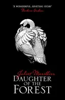 Dcéra lesa - Daughter of the Forest