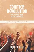 Kontrarevolúcia - Globálny vzostup krajnej pravice - Counterrevolution - The global rise of the far right