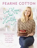 Varte šťastne, varte zdravo - Cook Happy, Cook Healthy