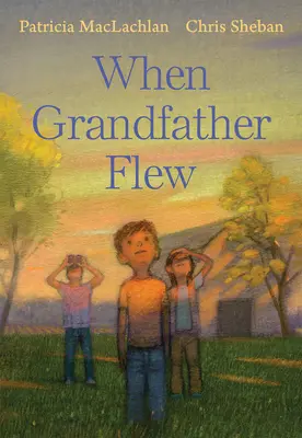 Keď dedko letel - When Grandfather Flew
