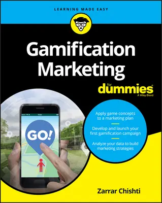 Gamifikačný marketing pre hlupákov - Gamification Marketing for Dummies