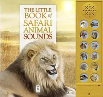 Malá kniha zvukov zvierat zo Safari - Little Book of Safari Animal Sounds