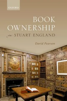 Vlastníctvo kníh v Stuartovom Anglicku - Book Ownership in Stuart England
