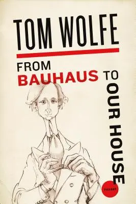 Z Bauhausu do nášho domu - From Bauhaus to Our House