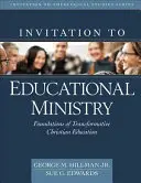Pozvanie na ministerstvo školstva: Základy transformatívneho kresťanského vzdelávania - Invitation to Educational Ministry: Foundations of Transformative Christian Education