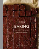 Food52 Pečenie: 60 senzačných pochúťok, ktoré zvládnete v okamihu - Food52 Baking: 60 Sensational Treats You Can Pull Off in a Snap