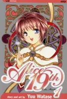 Alice 19, 1. zväzok, 1. zväzok - Alice 19th, Vol. 1, Volume 1