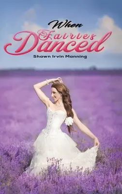 Keď víly tancovali - When Fairies Danced