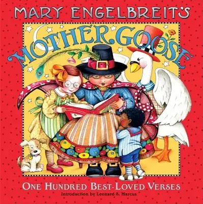 Mary Engelbreit's Mother Goose: Stovka najobľúbenejších veršov - Mary Engelbreit's Mother Goose: One Hundred Best-Loved Verses