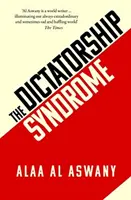 Diktátorský syndróm - The Dictatorship Syndrome