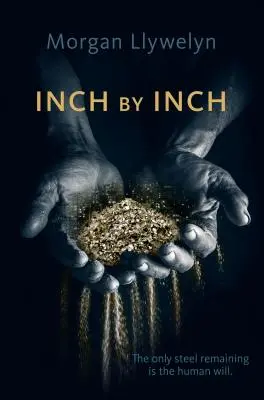Inch by Inch: Kniha druhá: Krok za krokom - Inch by Inch: Book Two Step by Step