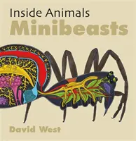 Vnútri zvierat: Minibeasts - Inside Animals: Minibeasts