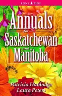 Letničky pre Saskatchewan a Manitobu - Annuals for Saskatchewan and Manitoba