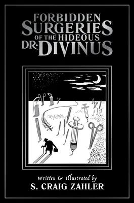Zakázané operácie ohavného doktora Divinusa - Forbidden Surgeries of the Hideous Dr. Divinus