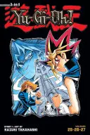 Yu-Gi-Oh! (3-In-1 Edition), Vol. 9, 9: Obsahuje zväzky. 25, 26 & 27 - Yu-Gi-Oh! (3-In-1 Edition), Vol. 9, 9: Includes Vols. 25, 26 & 27