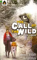 Volanie divočiny: grafický román - The Call of the Wild: The Graphic Novel