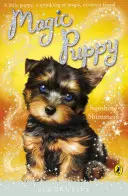 Magické šteniatko: Puppy: Sunshine Shimmers - Magic Puppy: Sunshine Shimmers