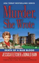 Smrť modrej krvi - Death of a Blue Blood