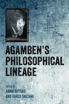 Agambenova filozofická dráha - Agamben's Philosophical Lineage