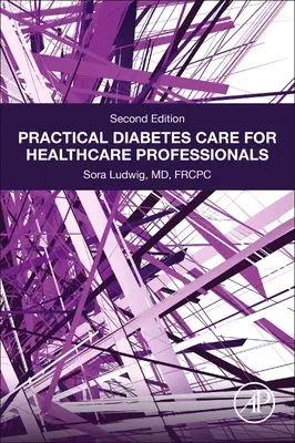 Praktická starostlivosť o diabetikov pre zdravotníckych pracovníkov - Practical Diabetes Care for Healthcare Professionals