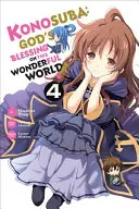 Konosuba: (Manga): Božie požehnanie na tomto úžasnom svete!, zv. 4 - Konosuba: God's Blessing on This Wonderful World!, Vol. 4 (Manga)