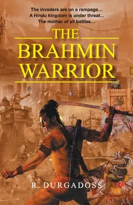 Brahmínsky bojovník - The Brahmin Warrior