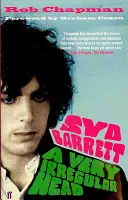 Syd Barrett - Veľmi nepravidelná hlava - Syd Barrett - A Very Irregular Head