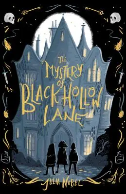 Tajomstvo uličky Black Hollow - Mystery of Black Hollow Lane