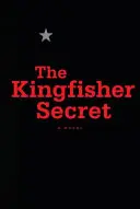Tajomstvo kráľovského rybára - The Kingfisher Secret
