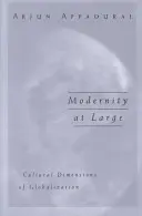 Modernita vo veľkom: Kultúrne rozmery globalizácie - Modernity at Large: Cultural Dimensions of Globalization