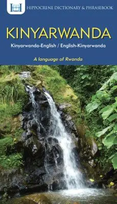 Kinyarwanda-angličtina/angličtina-Kinyarwanda Slovník a frázová príručka - Kinyarwanda-English/English-Kinyarwanda Dictionary & Phrasebook