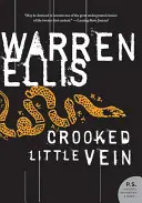 Krivá žilôčka - Crooked Little Vein