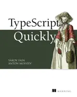 TypeScript rýchlo - TypeScript Quickly