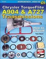 Chrysler Torqueflite A904 a A727: Ako prestavať - Chrysler Torqueflite A904 & A727: How to Rebuild