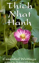 Esenciálny Thich Nhat Hanh - Essential Thich Nhat Hanh