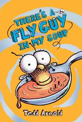 V mojej polievke je mucholapka (Fly Guy #12), 12 - There's a Fly Guy in My Soup (Fly Guy #12), 12