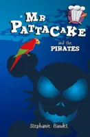 MR Pattacake a piráti - MR Pattacake and the Pirates