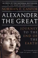 Alexander Veľký: Cesta na koniec sveta - Alexander the Great: Journey to the End of the Earth