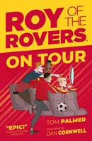 Roy of the Rovers: Na turné - Roy of the Rovers: On Tour