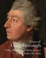 Životy Gainsborougha - Lives of Gainsborough